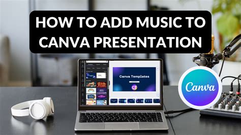 How Do I Add Music to a Canva Video and Other Related Discussions